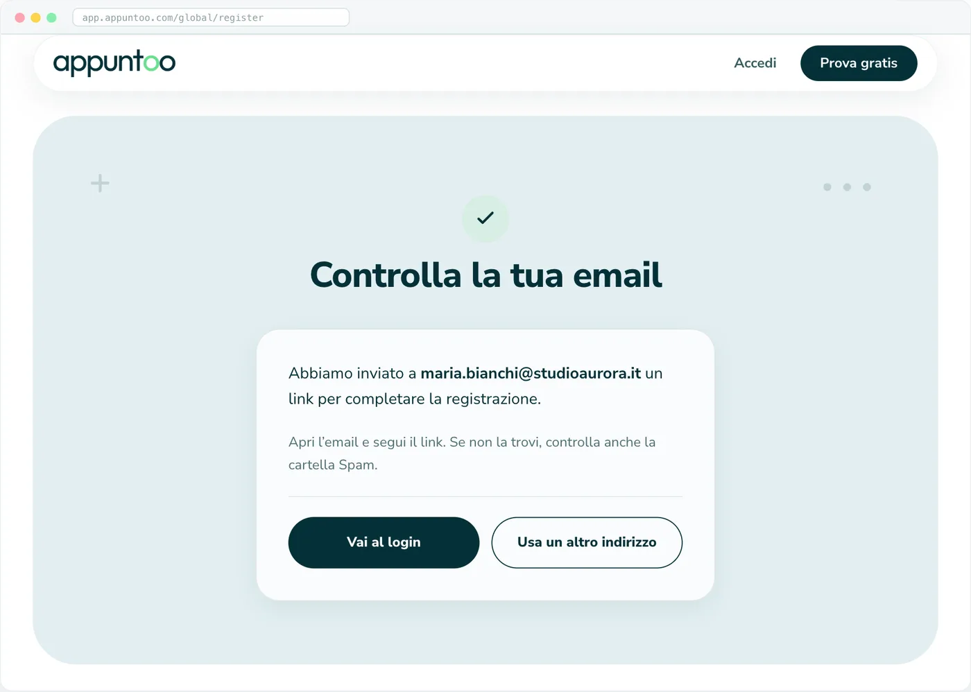Controlla la tua email La conferma dell'invio del link, con «Vai al login» e «Usa un altro indirizzo».