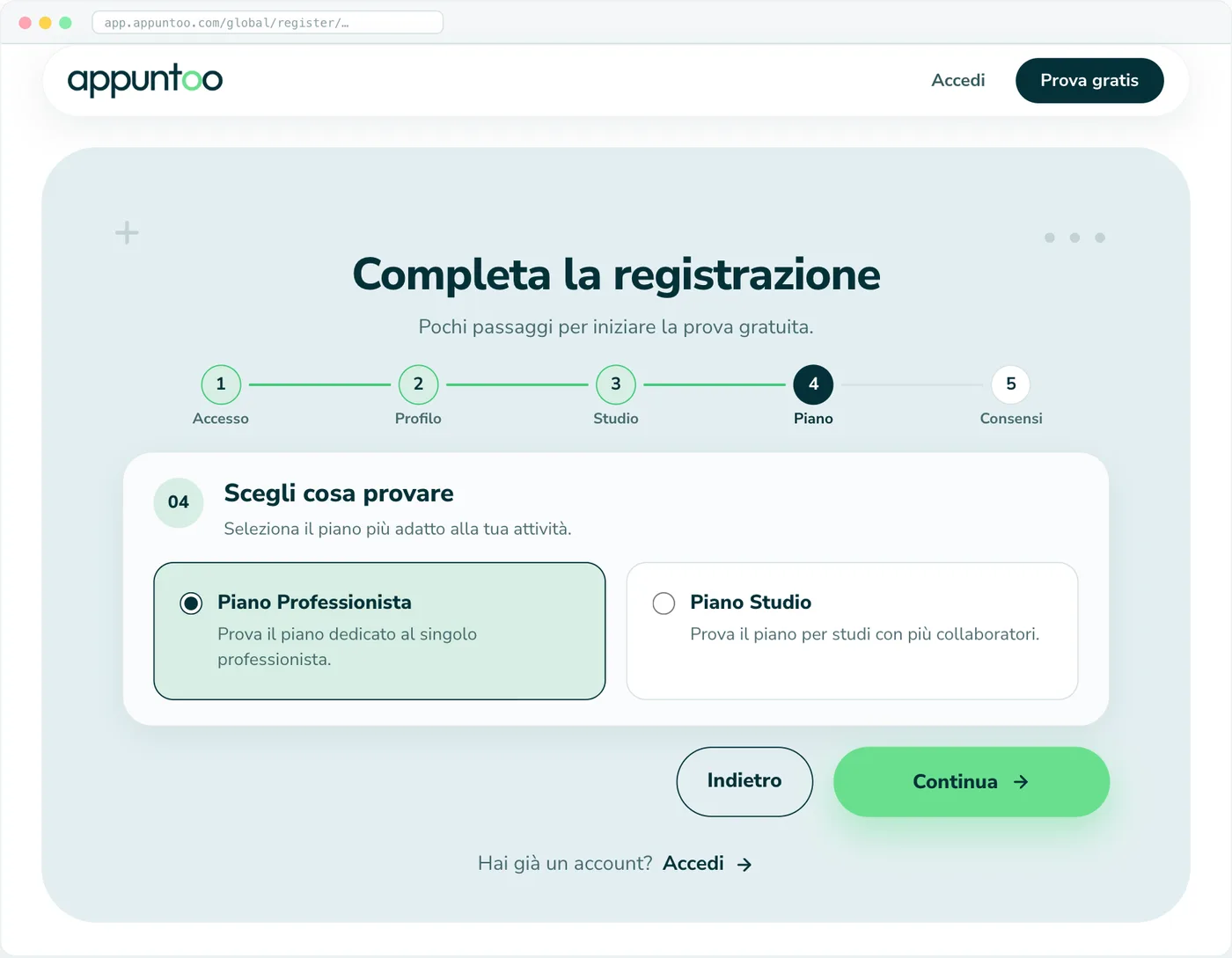 Completa la registrazione · Piano La scelta del piano da provare: Professionista (preselezionato) o Studio.