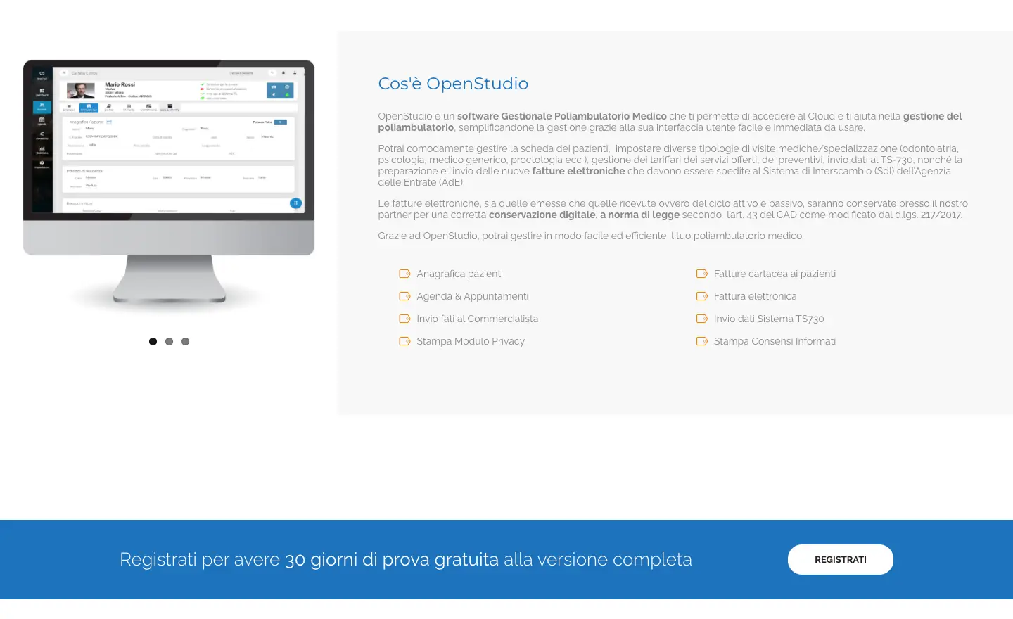 Sezione «Cos'è OpenStudio» della homepage con la schermata della scheda paziente e le voci anagrafica, agenda, invio dati al commercialista, modulo privacy, fatture cartacee, fattura elettronica, Sistema TS730 e consensi informati