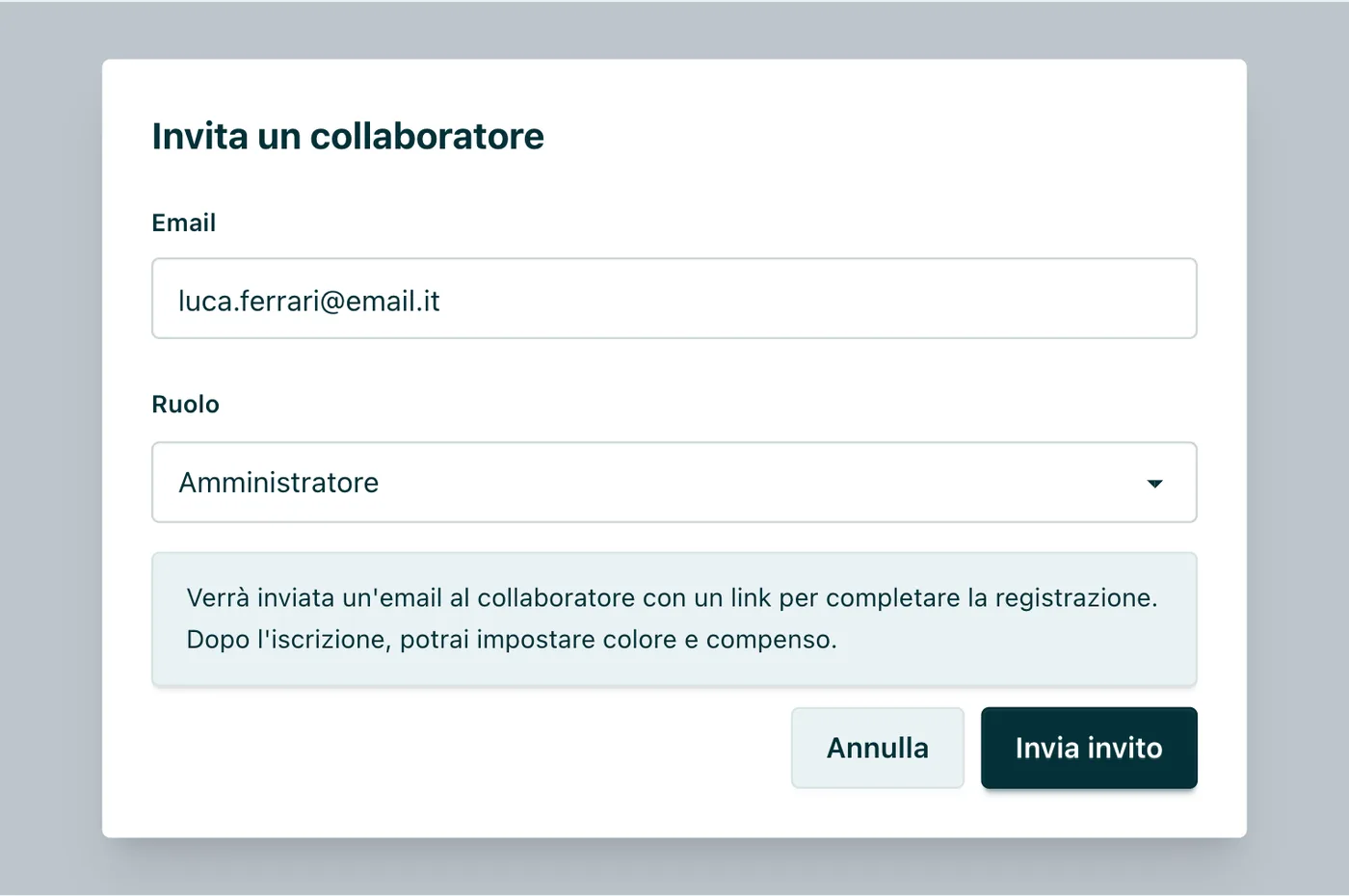 Invita un collaboratore Email e ruolo; il collaboratore completa poi la registrazione dal link ricevuto.