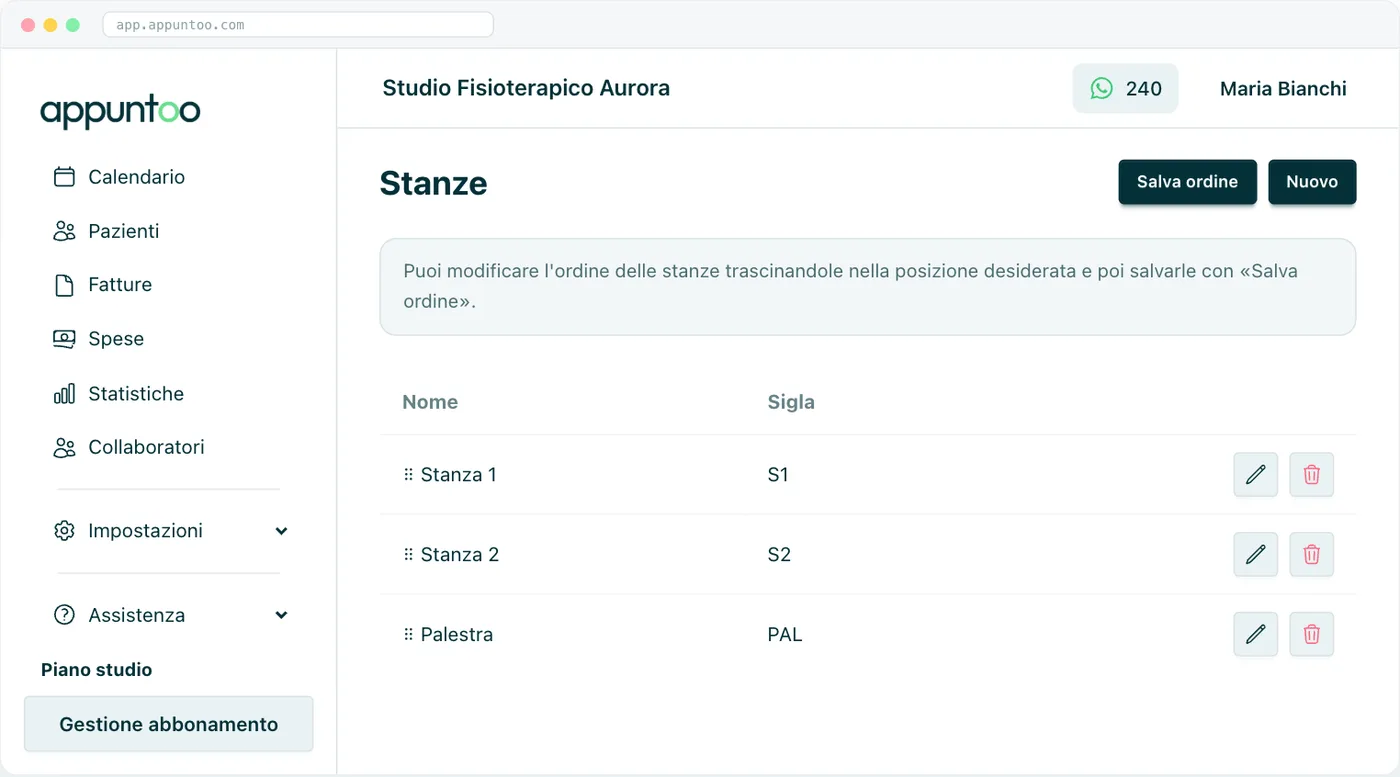 Elenco stanze Nome e sigla di ogni stanza, riordinabili per trascinamento.
